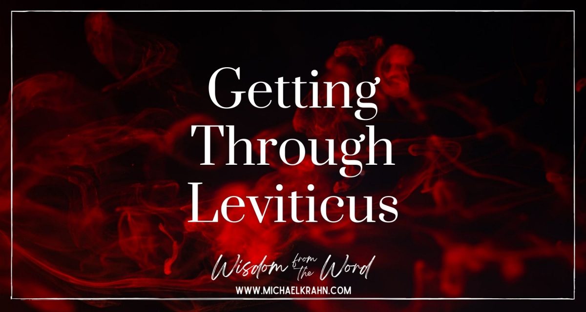 Getting Through Leviticus